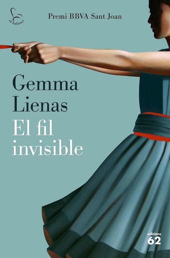 FIL INVISIBLE, EL (PREMI BBVA SANT JOAN 2018) | 9788429777185 | LIENAS, GEMMA | Llibreria Drac - Llibreria d'Olot | Comprar llibres en català i castellà online