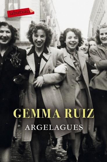 ARGELAGUES | 9788417420123 | RUIZ, GEMMA | Llibreria Drac - Llibreria d'Olot | Comprar llibres en català i castellà online