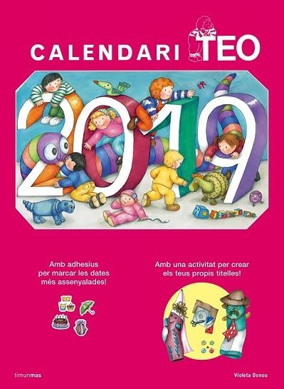 CALENDARI 2019 TEO | 9788491375319 | DENOU, VIOLETA | Llibreria Drac - Llibreria d'Olot | Comprar llibres en català i castellà online