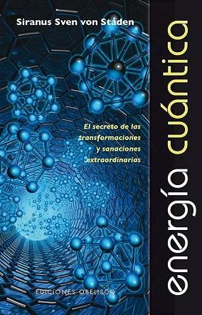 ENERGIA CUANTICA | 9788497779302 | VON STADEN, SIRANUS SVEN | Llibreria Drac - Llibreria d'Olot | Comprar llibres en català i castellà online