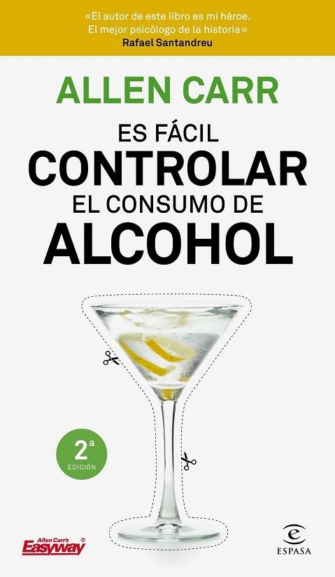 ES FÁCIL CONTROLAR EL CONSUMO DE ALCOHOL | 9788467052954 | CARR, ALLEN | Llibreria Drac - Llibreria d'Olot | Comprar llibres en català i castellà online