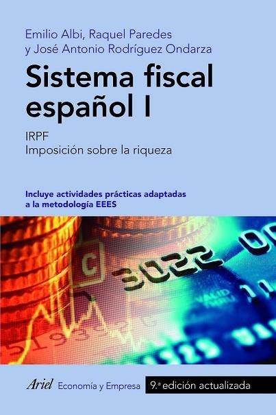 SISTEMA FISCAL ESPAÑOL I | 9788434428522 | ALBI, EMILIO; PAREDES, RAQUEL; RODRÍGUEZ, JOSÉ ANTONIO | Llibreria Drac - Llibreria d'Olot | Comprar llibres en català i castellà online