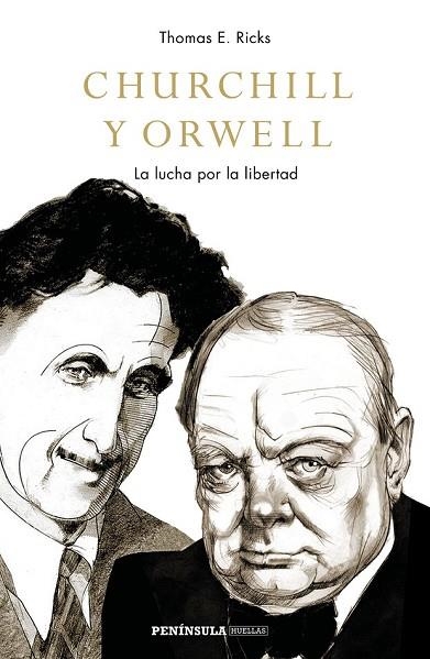 CHURCHILL Y ORWELL. LA LUCHA POR LA LIBERTAD | 9788499427201 | RICKS, THOMAS E. | Llibreria Drac - Llibreria d'Olot | Comprar llibres en català i castellà online