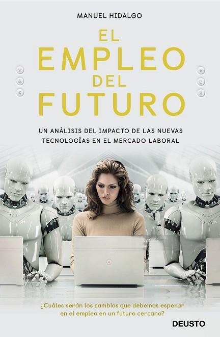 EMPLEO DEL FUTURO, EL | 9788423429660 | HIDALGO, MANUEL | Llibreria Drac - Llibreria d'Olot | Comprar llibres en català i castellà online