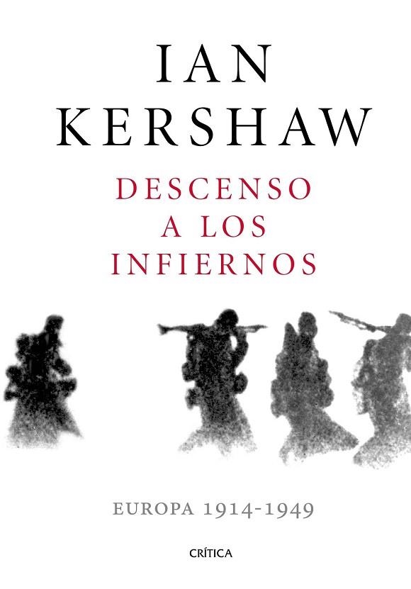 DESCENSO A LOS INFIERNOS | 9788491990215 | KERSHAW, IAN | Llibreria Drac - Llibreria d'Olot | Comprar llibres en català i castellà online