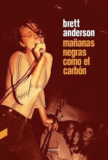 MAÑANAS NEGRAS COMO EL CARBÓN | 9788494858352 | ANDERSON, BRETT | Llibreria Drac - Llibreria d'Olot | Comprar llibres en català i castellà online