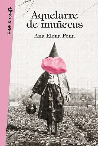 AQUELARRE DE MUÑECAS | 9788403518643 | PENA, ANA ELENA | Llibreria Drac - Librería de Olot | Comprar libros en catalán y castellano online