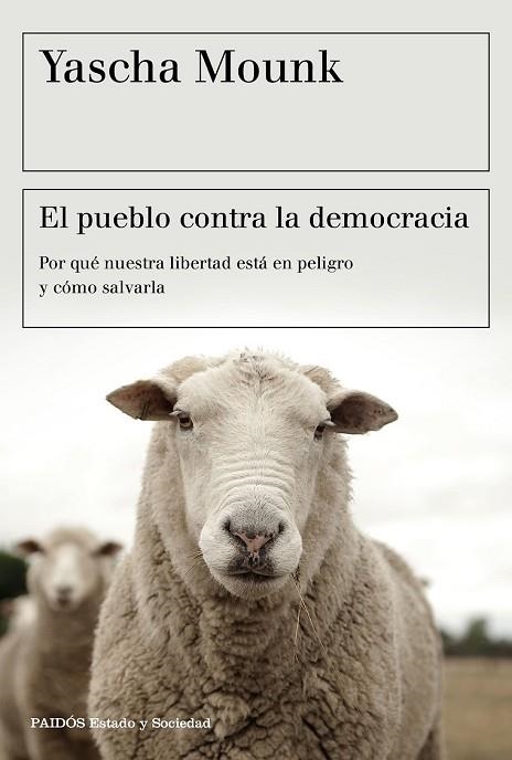 PUEBLO CONTRA LA DEMOCRACIA, EL | 9788449334825 | MOUNK, YASCHA | Llibreria Drac - Llibreria d'Olot | Comprar llibres en català i castellà online