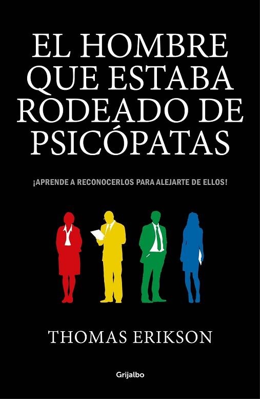 HOMBRE QUE ESTABA RODEADO DE PSICÓPATAS, EL | 9788416895670 | ERIKSON, THOMAS | Llibreria Drac - Librería de Olot | Comprar libros en catalán y castellano online