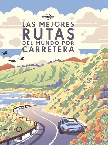 MEJORES RUTAS DEL MUNDO POR CARRETERA, LAS | 9788408190646 | AA.DD. | Llibreria Drac - Llibreria d'Olot | Comprar llibres en català i castellà online