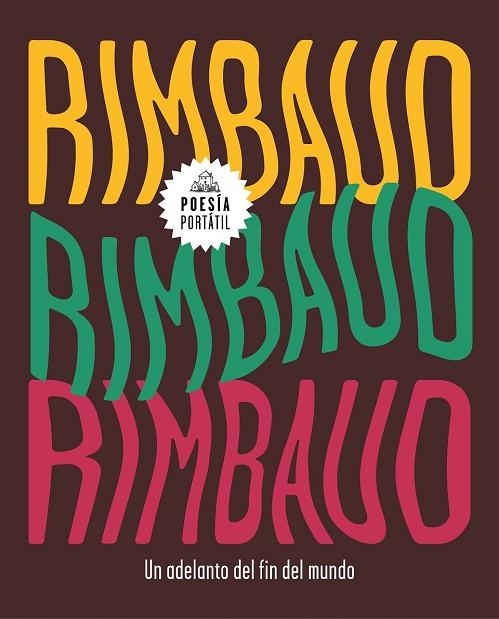 ADELANTO DEL FIN DEL MUNDO, UN | 9788439734840 | RIMBAUD, ARTHUR | Llibreria Drac - Llibreria d'Olot | Comprar llibres en català i castellà online