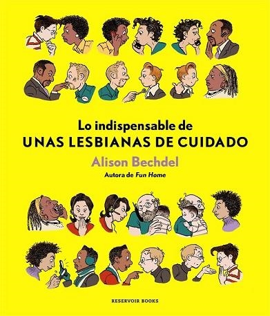 LO INDISPENSABLE DE UNAS LESBIANAS DE CUIDADO | 9788417125875 | BECHDEL, ALISON | Llibreria Drac - Llibreria d'Olot | Comprar llibres en català i castellà online