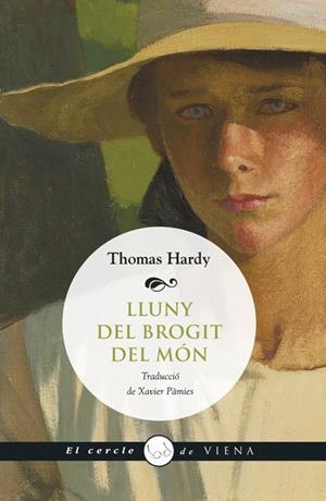 LLUNY DEL BROGIT DEL MÓN | 9788483307212 | HARDY, THOMAS | Llibreria Drac - Llibreria d'Olot | Comprar llibres en català i castellà online