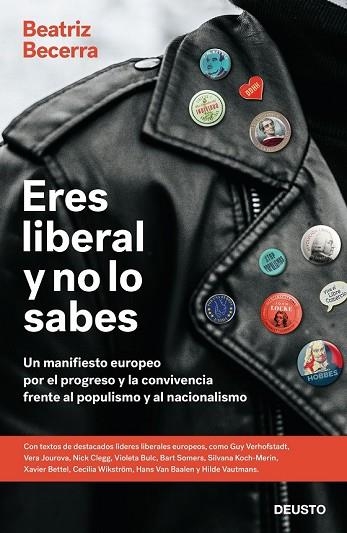 ERES LIBERAL Y NO LO SABES | 9788423429691 | BECERRA, BEATRIZ | Llibreria Drac - Llibreria d'Olot | Comprar llibres en català i castellà online