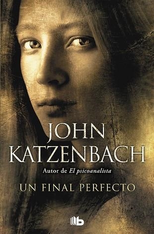 FINAL PERFECTO, UN | 9788490706534 | KATZENBACH, JOHN | Llibreria Drac - Llibreria d'Olot | Comprar llibres en català i castellà online