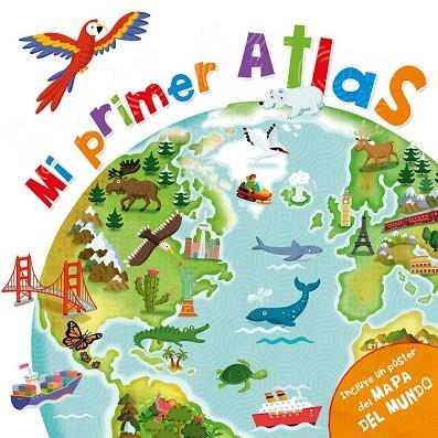 MI PRIMER ATLAS | 9788448850630 | AA.DD. | Llibreria Drac - Llibreria d'Olot | Comprar llibres en català i castellà online