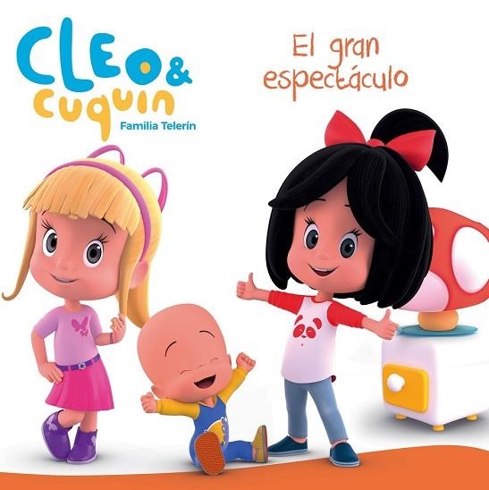 GRAN ESPECTÁCULO, EL (CLEO Y CUQUÍN. PRIMERAS LECTURAS) | 9788448850852 | AA.DD. | Llibreria Drac - Llibreria d'Olot | Comprar llibres en català i castellà online