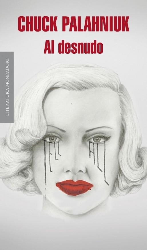 AL DESNUDO | 9788439725138 | PALAHNIUK, CHUCK | Llibreria Drac - Llibreria d'Olot | Comprar llibres en català i castellà online