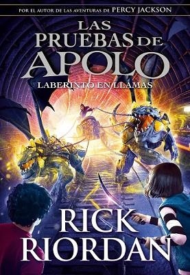 LABERINTO EN LLAMAS, EL (LAS PRUEBAS DE APOLO 3) | 9788490439494 | RIORDAN, RICK | Llibreria Drac - Llibreria d'Olot | Comprar llibres en català i castellà online