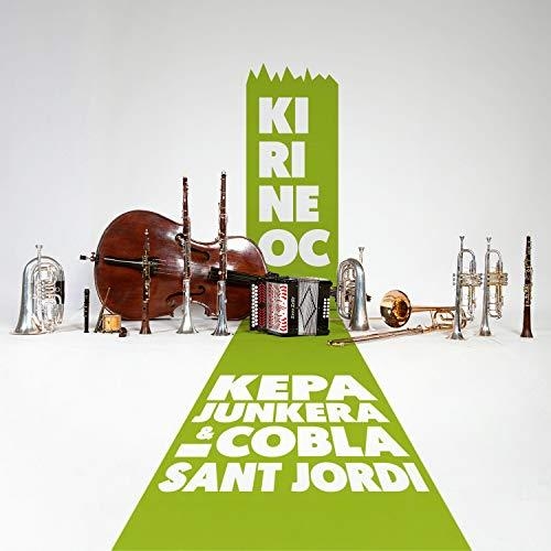 KIRINEOC | 8424295053091 | KEPA JUNKERA; COBLA SANT JORDI | Llibreria Drac - Llibreria d'Olot | Comprar llibres en català i castellà online