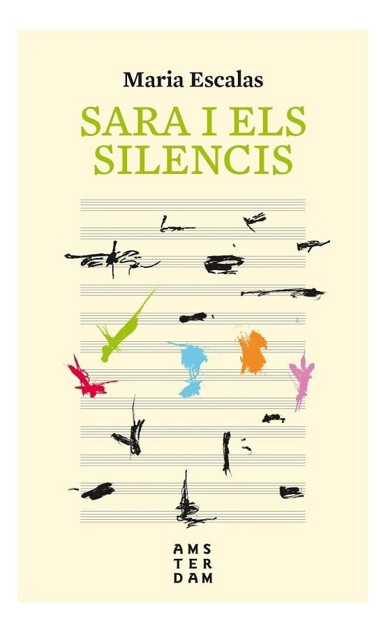 SARA I ELS SILENCIS | 9788416743766 | ESCALAS, MARIA | Llibreria Drac - Librería de Olot | Comprar libros en catalán y castellano online