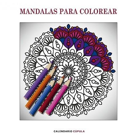 CALENDARI 2019 MANDALAS PARA COLOREAR  | 9788448024611 | AA.DD. | Llibreria Drac - Llibreria d'Olot | Comprar llibres en català i castellà online