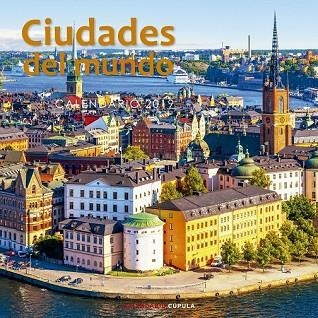 CALENDARI 2019 CIUDADES DEL MUNDO  | 9788448024741 | AA.DD. | Llibreria Drac - Llibreria d'Olot | Comprar llibres en català i castellà online