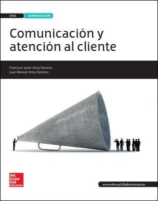 COMUNICACION Y ATENCION AL CLIENTE GS. LLIBRE ALUMNE | 9788448609733 | ARIZA, JAVIER; ARIZA, JUAN MANUEL | Llibreria Drac - Llibreria d'Olot | Comprar llibres en català i castellà online