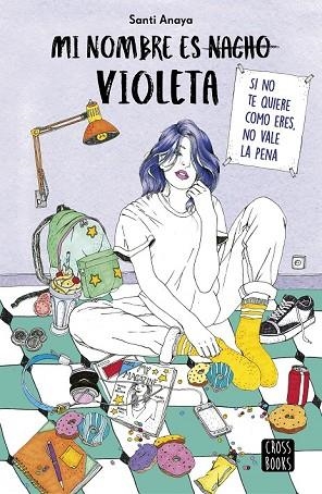 MI NOMBRE ES VIOLETA | 9788408194019 | ANAYA, SANTI | Llibreria Drac - Llibreria d'Olot | Comprar llibres en català i castellà online