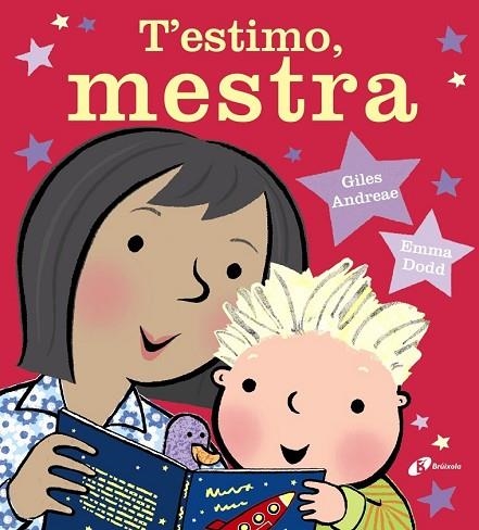 T'ESTIMO MESTRA | 9788499069142 | ANDREAE, GILES; DODD, EMMA | Llibreria Drac - Llibreria d'Olot | Comprar llibres en català i castellà online