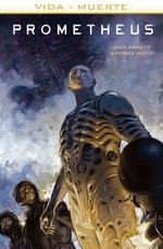 VIDA Y MUERTE (PROMETHEUS 2) | 9788467929423 | MUTTI, ANDREA; BEREDO, RAIN; ABNETT, DAN | Llibreria Drac - Llibreria d'Olot | Comprar llibres en català i castellà online