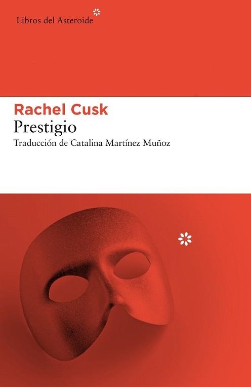 PRESTIGIO | 9788417007584 | CUSK, RACHEL | Llibreria Drac - Llibreria d'Olot | Comprar llibres en català i castellà online