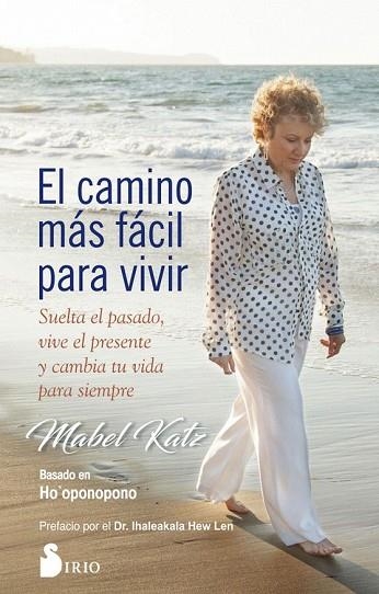 CAMINO MÁS FÁCIL PARA VIVIR, EL | 9788417030742 | KATZ, MABEL | Llibreria Drac - Llibreria d'Olot | Comprar llibres en català i castellà online