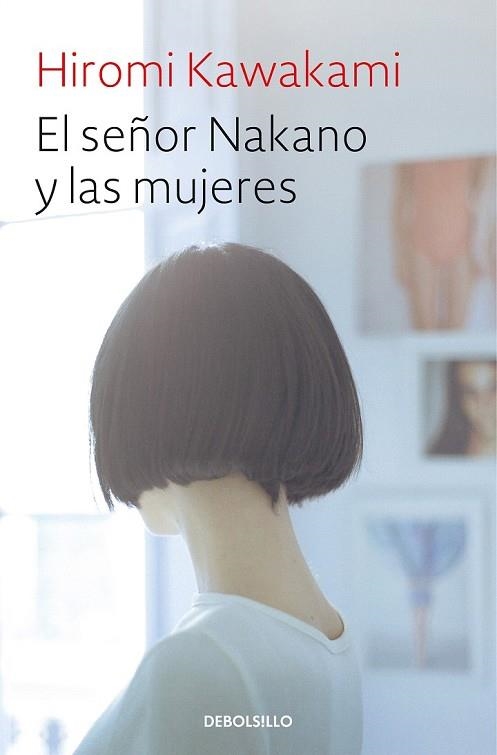 SEÑOR NAKANO Y LAS MUJERES, EL | 9788466345828 | KAWAKAMI, HIROMI | Llibreria Drac - Librería de Olot | Comprar libros en catalán y castellano online