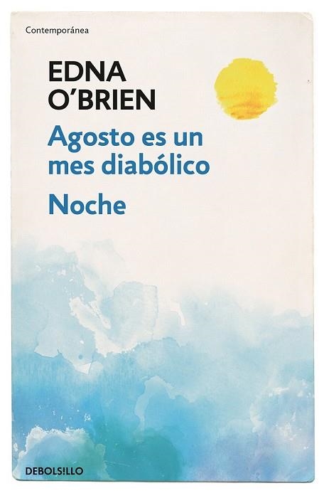 AGOSTO ES UN MES DIABÓLICO;  NOCHE | 9788466344623 | O'BRIEN, EDNA | Llibreria Drac - Llibreria d'Olot | Comprar llibres en català i castellà online