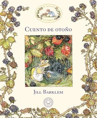 CUENTO DE OTOÑO (EL SETO DE LAS ZARZAS) | 9788417059880 | BARKLEM, JILL | Llibreria Drac - Llibreria d'Olot | Comprar llibres en català i castellà online