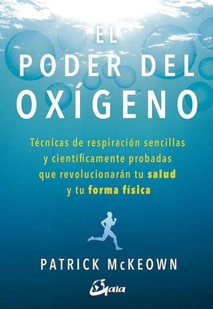 PODER DEL OXÍGENO, EL | 9788484457367 | MCKEOWN, PATRICK | Llibreria Drac - Llibreria d'Olot | Comprar llibres en català i castellà online