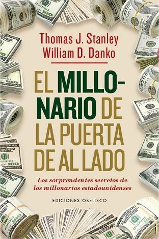 MILLONARIO DE LA PUERTA DE AL LADO, EL | 9788491110194 | STANLEY, THOMAS J./DANKO, WILLIAM D. | Llibreria Drac - Llibreria d'Olot | Comprar llibres en català i castellà online