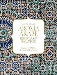 AROMA ÀRAB | 9788490347645 | JAMAL, SALAH | Llibreria Drac - Llibreria d'Olot | Comprar llibres en català i castellà online