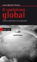 CAPITALISMO GLOBAL, EL | 9788474264289 | MARTINEZ PEINADO, JAVIER | Llibreria Drac - Llibreria d'Olot | Comprar llibres en català i castellà online