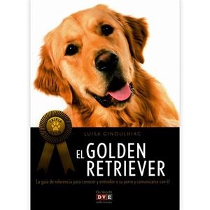 GOLDEN RETRIEVER, EL | 9788431551445 | GINOULHIAC, LUISA | Llibreria Drac - Librería de Olot | Comprar libros en catalán y castellano online