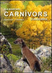 MAMÍFERS CARNÍVORS D'ANDORRA, ELS | 9788499650364 | GUIXÈ, DAVID | Llibreria Drac - Llibreria d'Olot | Comprar llibres en català i castellà online