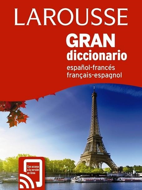 GRAN DICCIONARIO LAROUSSE ESPAÑOL FRANCÉS Y FRANCÉS ESPAÑOL | 9788417273378 | AA.DD. | Llibreria Drac - Llibreria d'Olot | Comprar llibres en català i castellà online