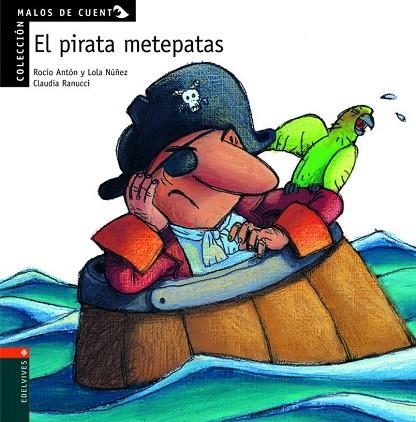 PIRATA METEPATAS, EL | 9788426351333 | ANTÓN, ROCIO; NÚÑEZ, DOLORES | Llibreria Drac - Llibreria d'Olot | Comprar llibres en català i castellà online