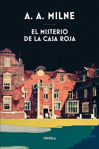 MISTERIO DE LA CASA ROJA, EL | 9788417454432 | MILNE, A. A. | Llibreria Drac - Llibreria d'Olot | Comprar llibres en català i castellà online