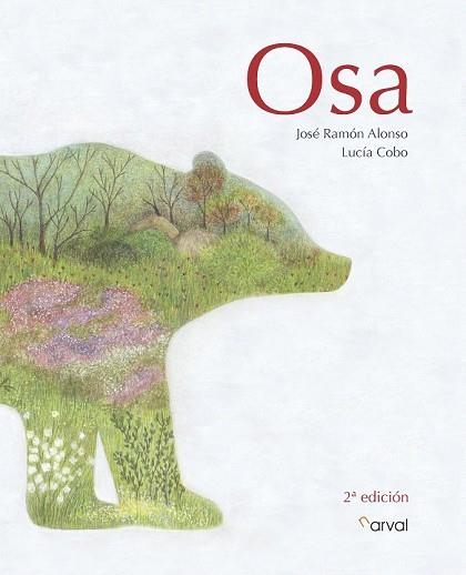 OSA | 9788494876547 | ALONSO, JOSÉ RAMÓN | Llibreria Drac - Librería de Olot | Comprar libros en catalán y castellano online