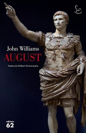 AUGUST | 9788429770094 | WILLIAMS, JOHN | Llibreria Drac - Llibreria d'Olot | Comprar llibres en català i castellà online