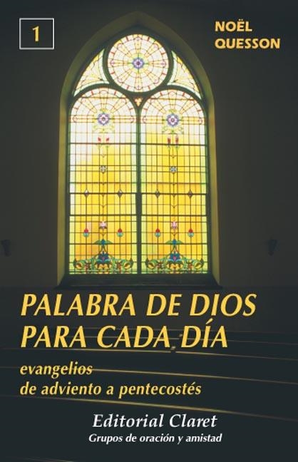 PALABRA DE DIOS PARA CADA DIA | 9788472631977 | QUESSON, NOEL | Llibreria Drac - Llibreria d'Olot | Comprar llibres en català i castellà online