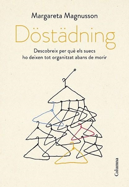 DÖSTÄDNING | 9788466424226 | MAGNUSSON, MARGARETA | Llibreria Drac - Llibreria d'Olot | Comprar llibres en català i castellà online