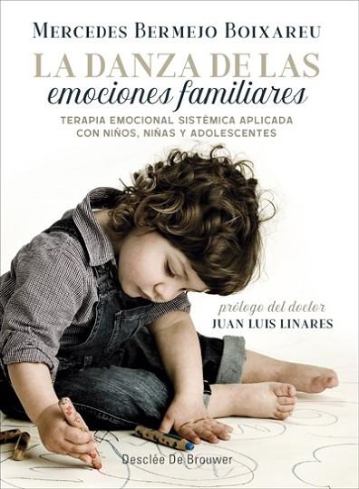 DANZA DE LAS EMOCIONES FAMILIARES, LA | 9788433029928 | BERMEJO, MERCEDES | Llibreria Drac - Librería de Olot | Comprar libros en catalán y castellano online